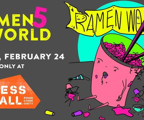 Mess Hall - Ramen World 5.jpeg